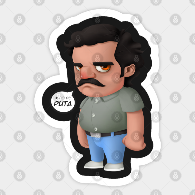 PABLO ESCOBAR Narcos Sticker TeePublic
